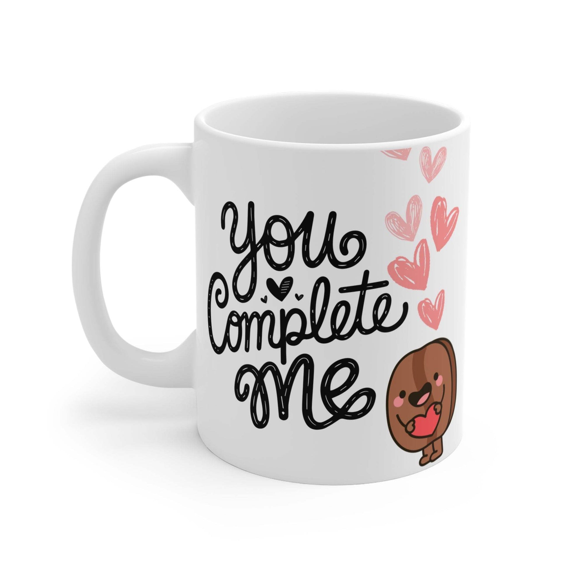 You Complete Me Ceramic Mug 11oz - Latest Collection Sweet Valentine