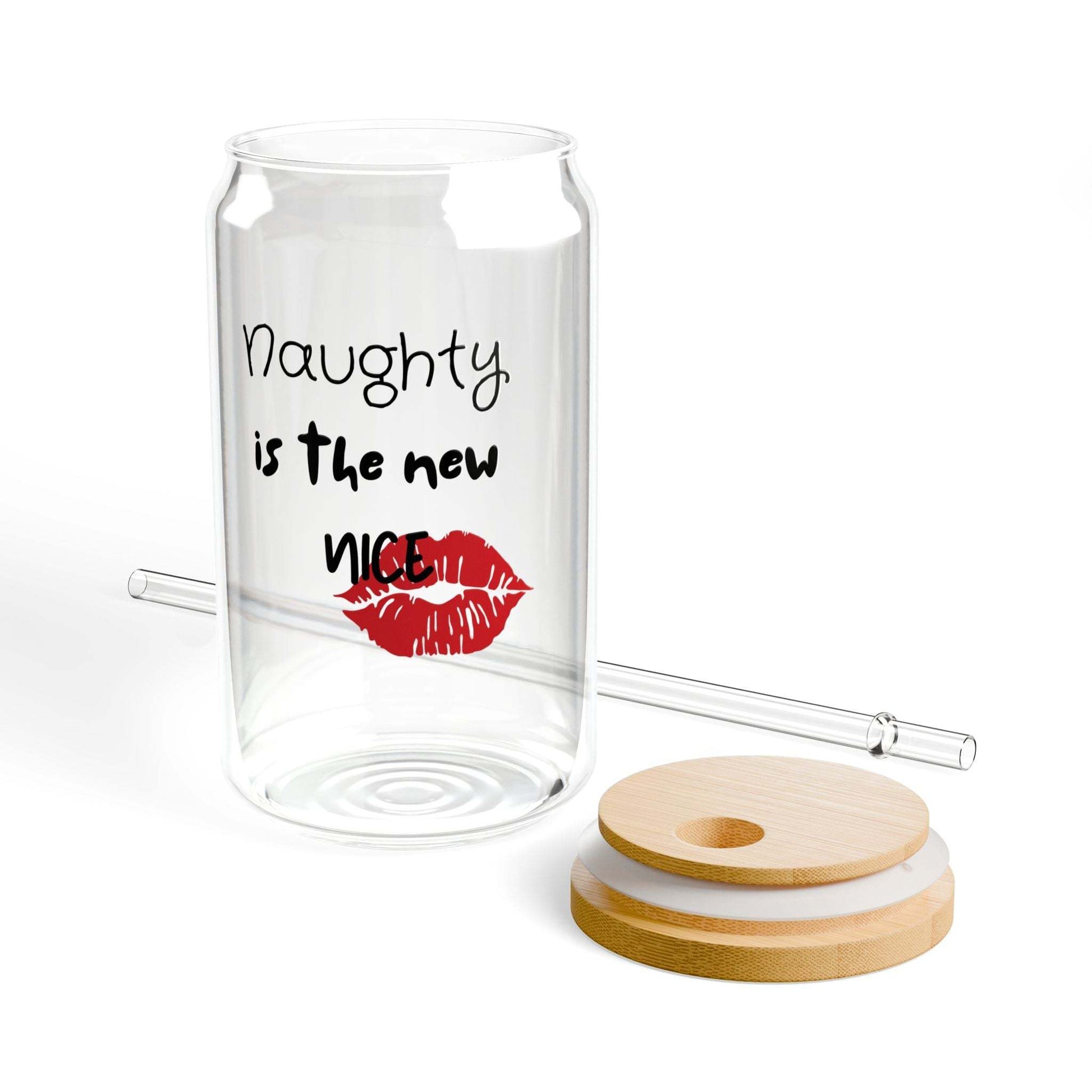 Naughty is the new nice Sipper Glass, 16oz