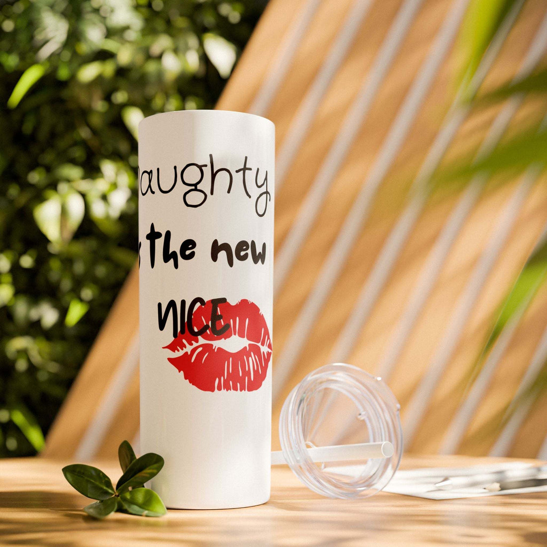 Skinny Tumbler "Naughty is the new Nice" 20oz